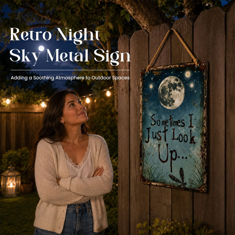 Metallschild „Retro Night Sky“ – „Manchmal schaue ich einfach nach oben…“ – Inspirierende Wanddekoration